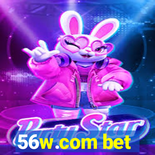 56w.com bet